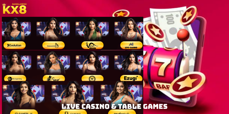 Live Casino & Table Games